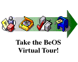 Take the BeOS Virtual Tour!